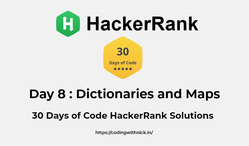 Dictionaries and Maps 30 days of code solution