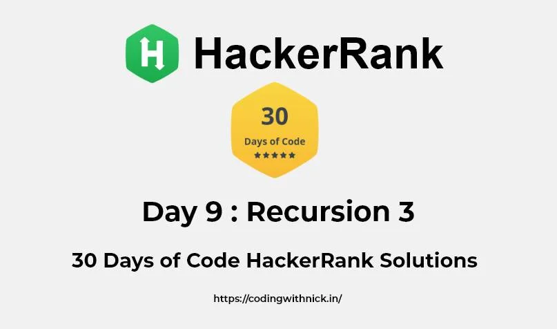 recursion 3 30days of code solution