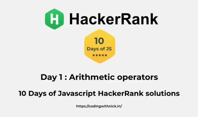 Day 1: Arithmetic operators 10 days of javascript hackerRank solutions