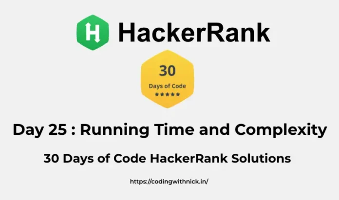 HackerRank Day 25: Running Time and Complexity 30 days of code solution